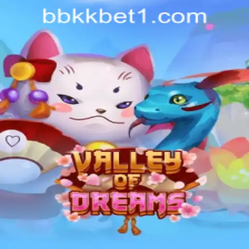 Explore the Enchanting World of ValleyofDreams: The Ultimate Gaming Experience